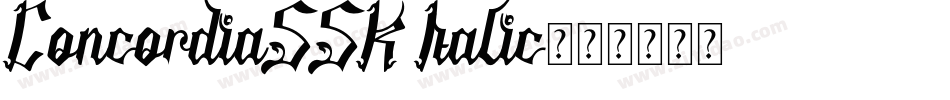 ConcordiaSSK Italic字体转换